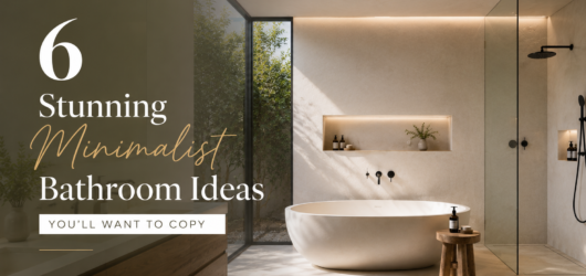 6 Stunning Minimalist Bathroom Ideas You’ll Want to Copy